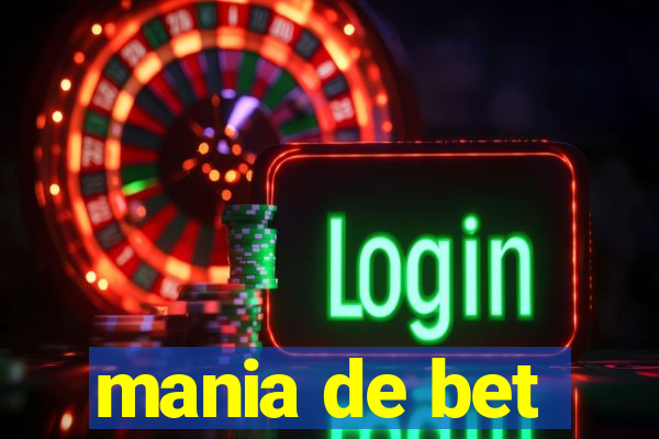 mania de bet